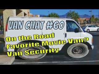 On the Road - What is your favorite Movie or TV Van? - Van Security